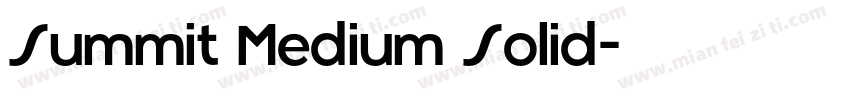 Summit Medium Solid字体转换